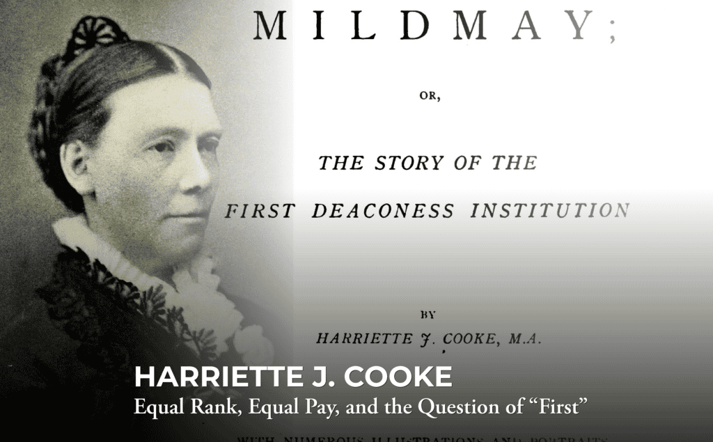 A vintage portrait of Harriette J. Cooke next to the title page of her book, “Mildmay; or, The Story of the First Deaconess Institution.”
