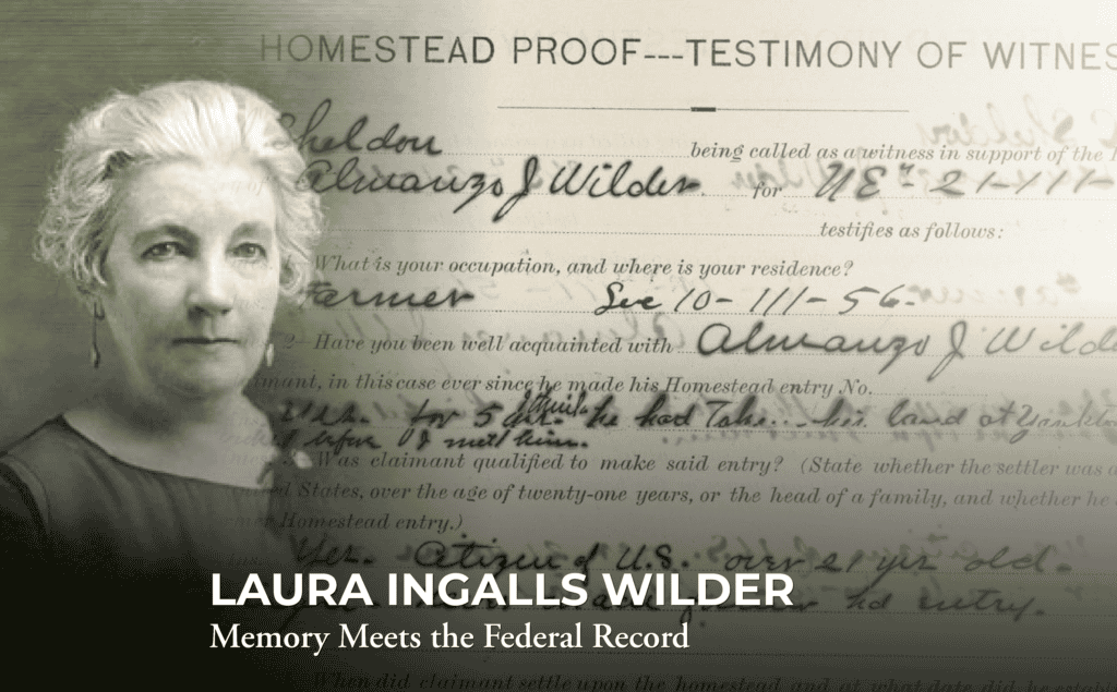 A portrait of Laura Ingalls Wilder superimposed over a handwritten Homestead Proof document.
