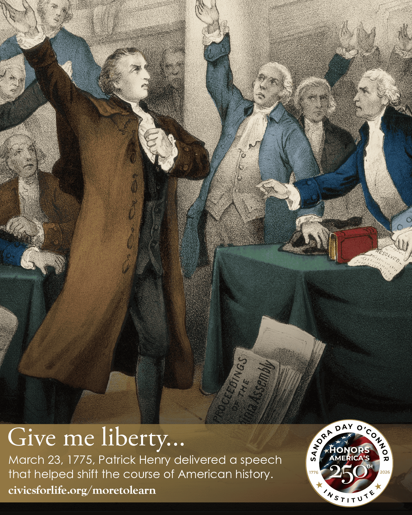 A historical illustration of Patrick Henry passionately delivering his “Give me liberty” speech to men in colonial attire, with raised hands, papers, and an American flag—capturing the spirit celebrated in America 250.